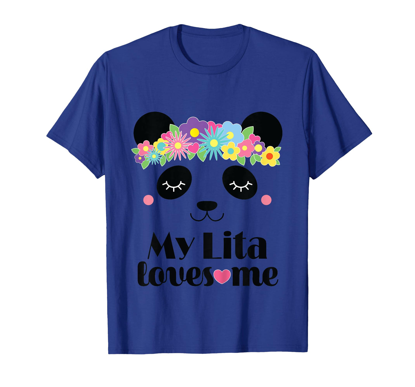 My Lita Loves Me Granddaughter Panda T-Shirt