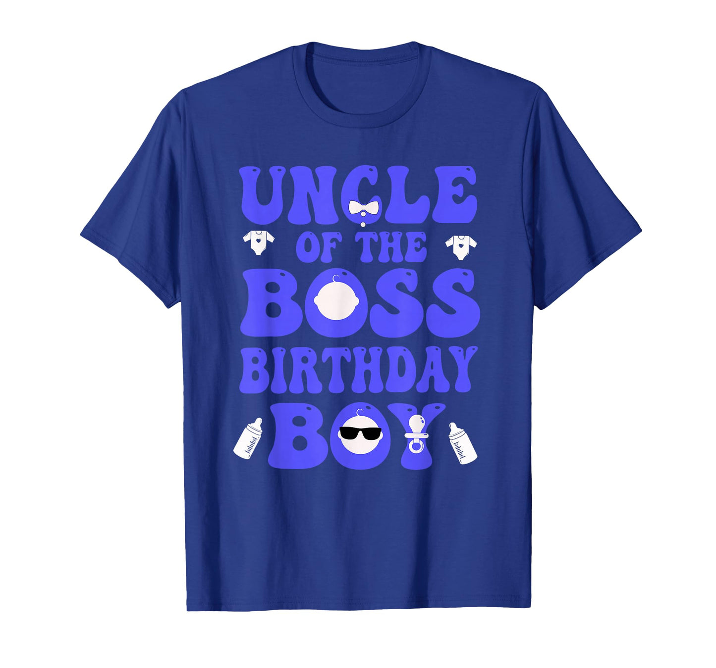 Uncle Of The Boss Birthday Boy Baby Family Decorations T-Shirt