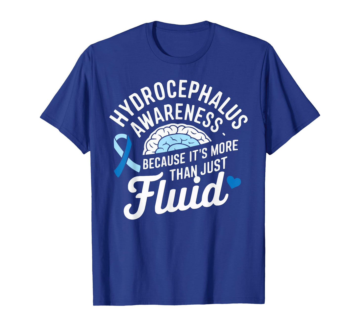 Hydrocephalus Awareness Month Hydrocephalus Disease T-Shirt