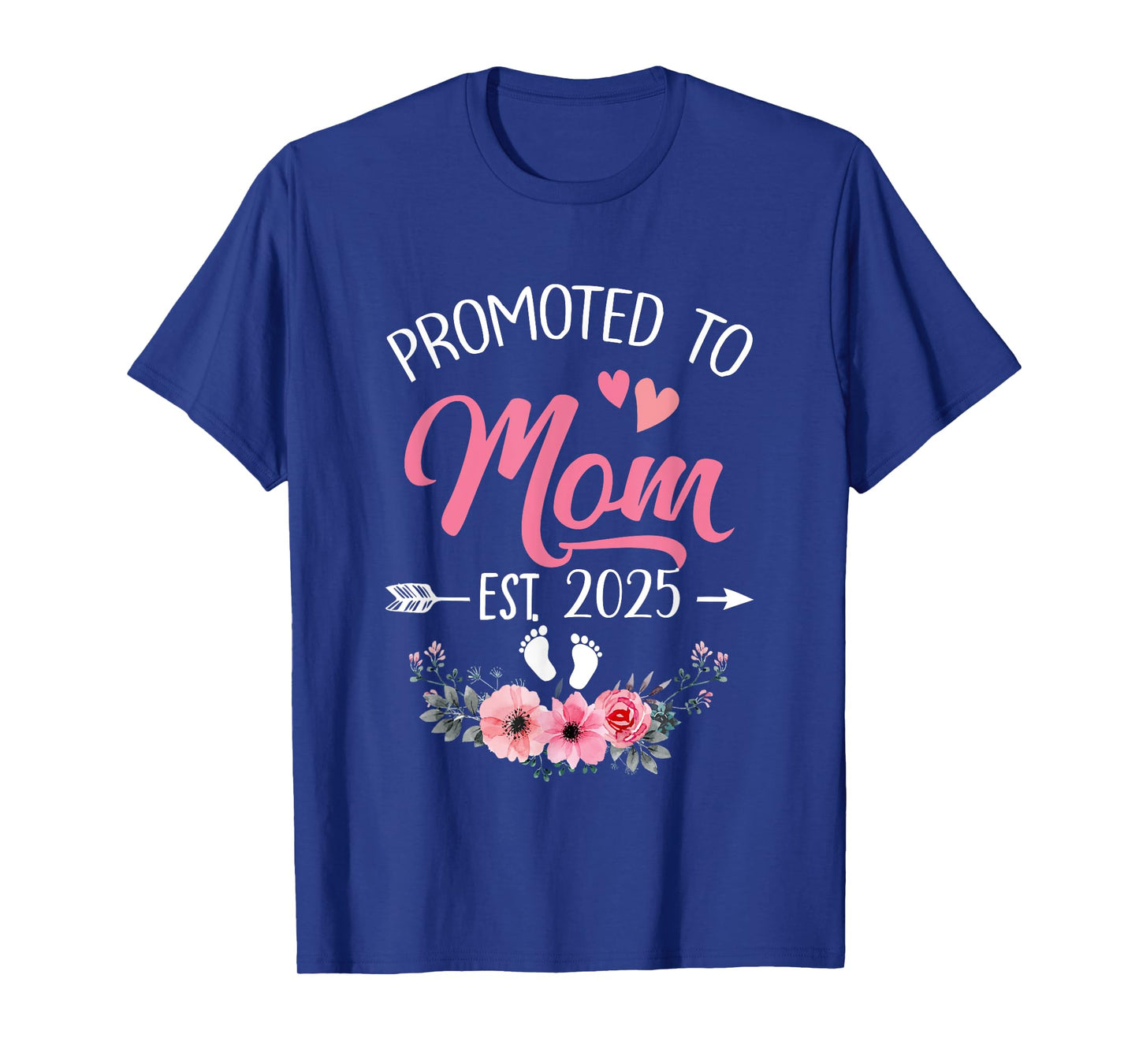 Promoted To Mom Est 2025 Mothers Day First Time T-Shirt