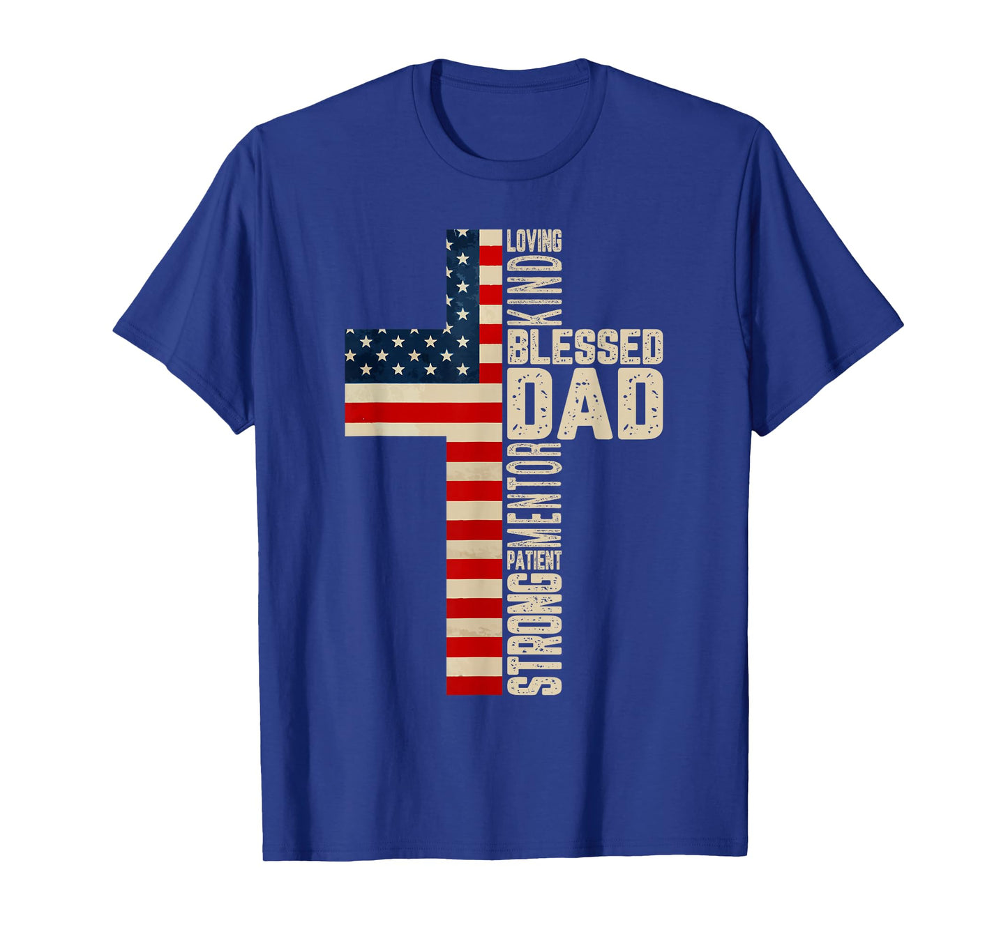 Blessed Dad Christian Gift from Daughter Son Jesus Patriotic T-Shirt