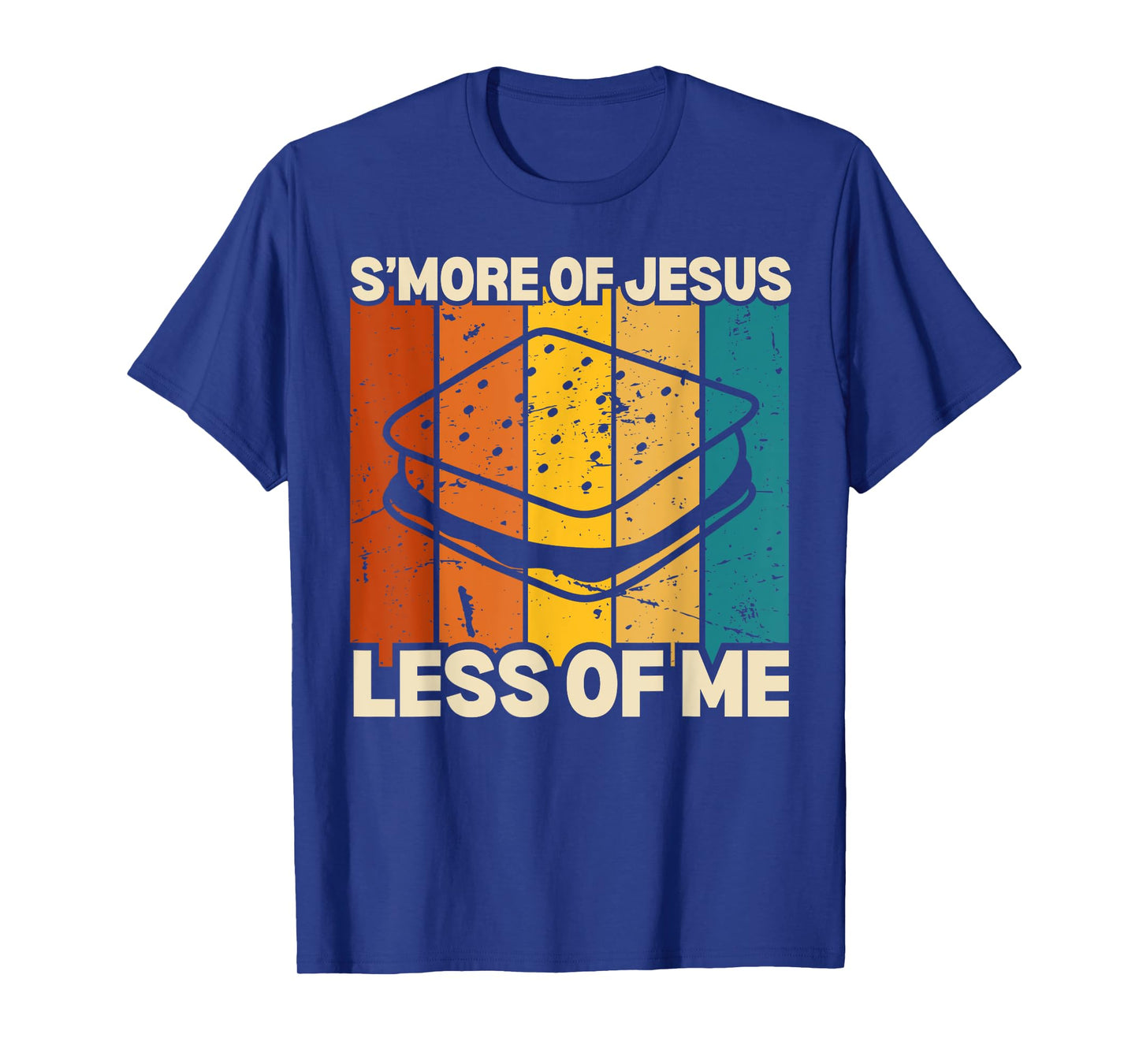 Funny Smore Of Jesus Less Of Me Camping Christian Sunset Tee T-Shirt