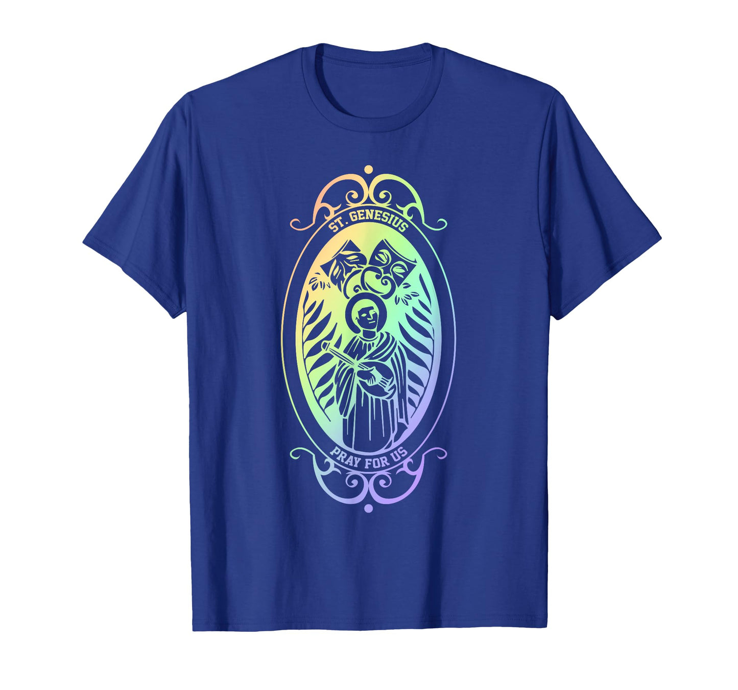Spiritual Religious Christian Catholic St Genesius T-Shirt T-Shirt