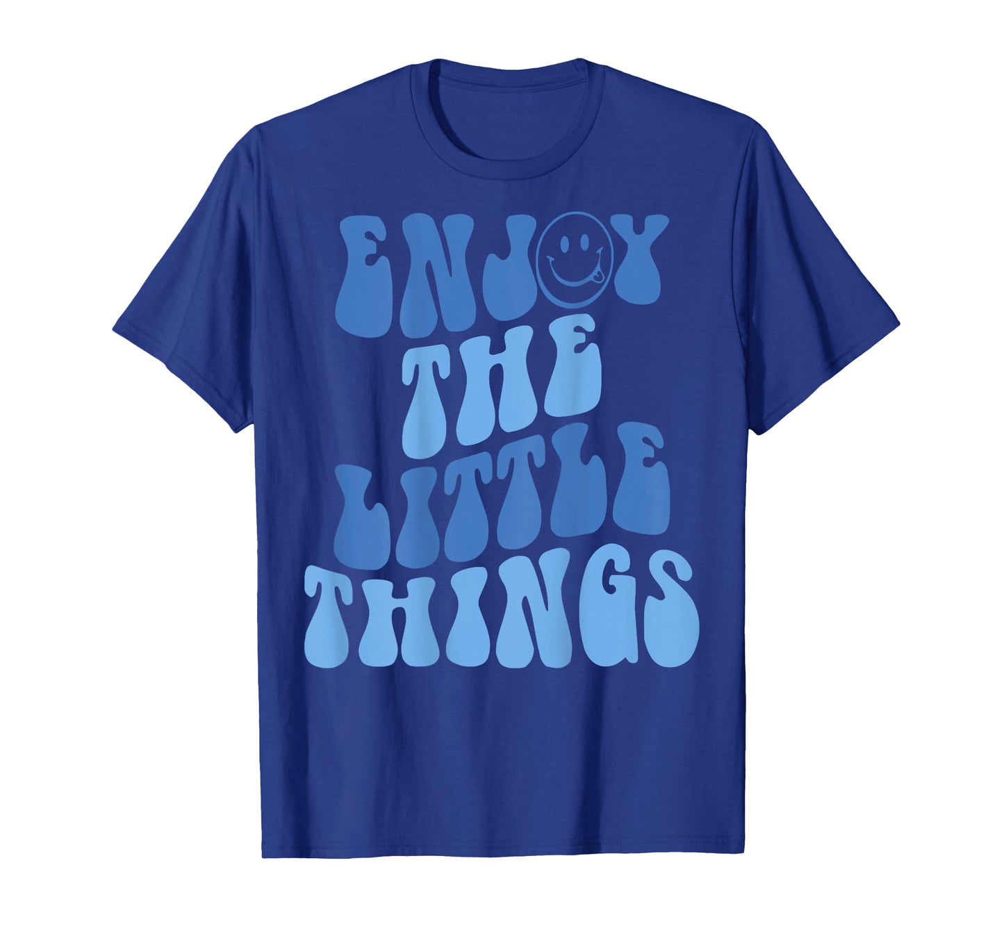 Enjoy The Little Things Aesthetic Words On Back T-Shirt