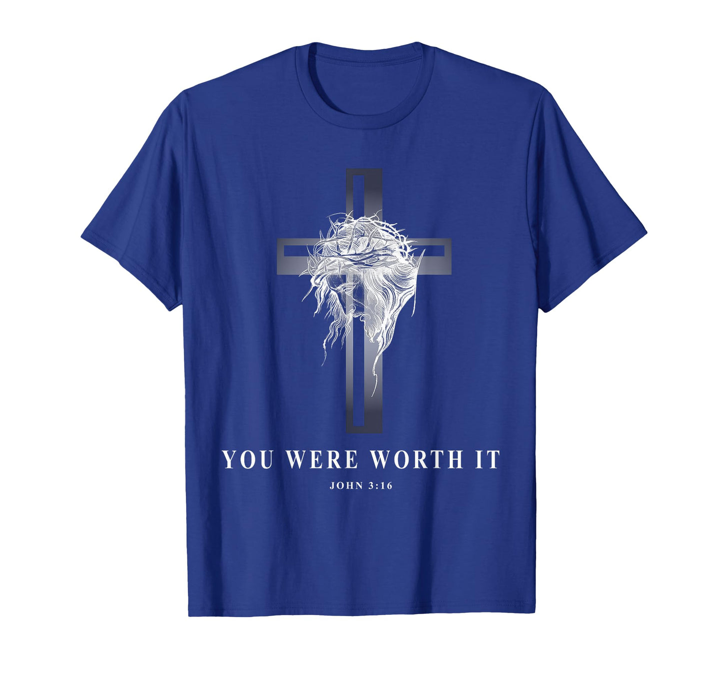 John 3:16 You Were Worth It Christian T-Shirt