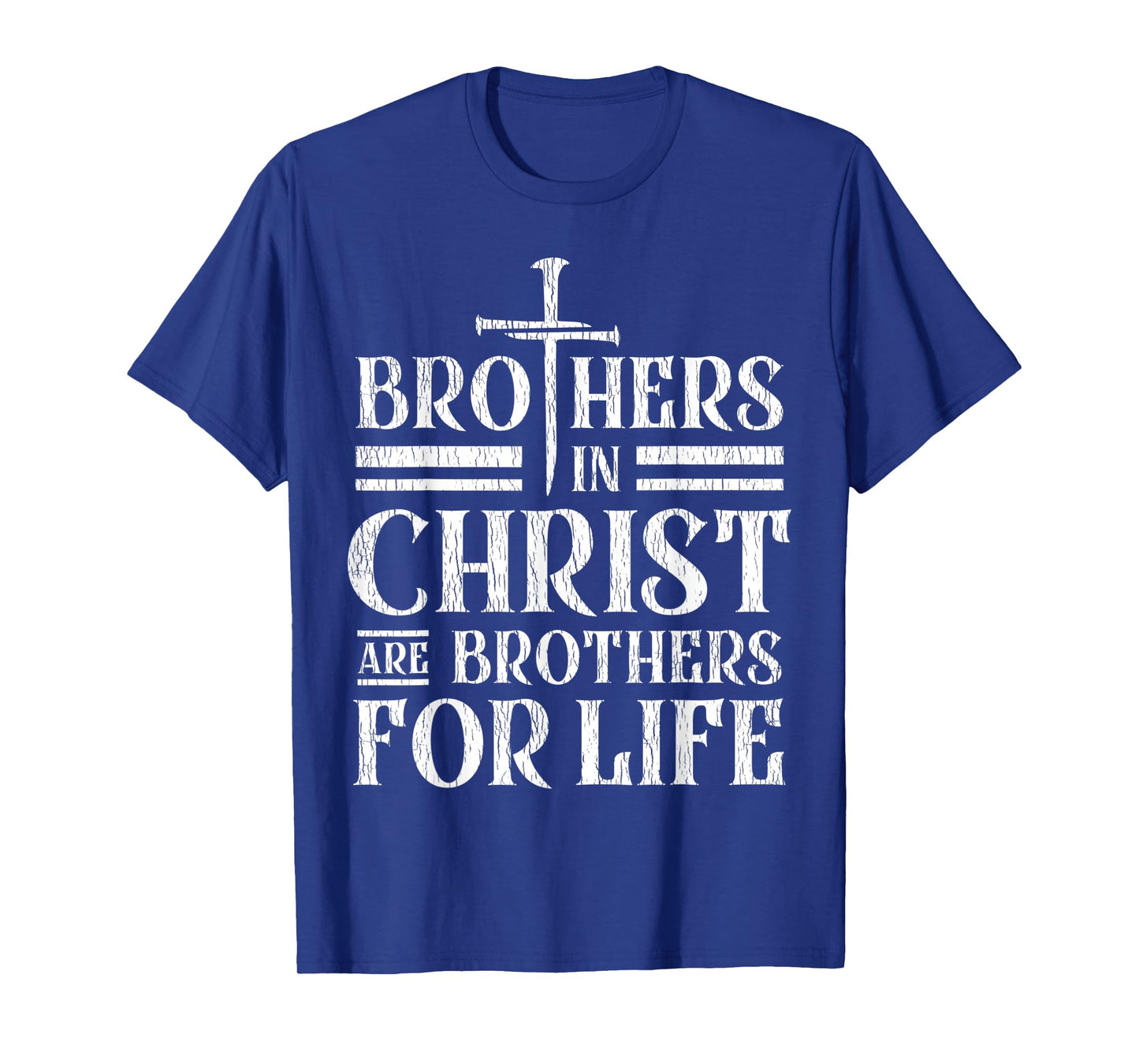 Brothers in Christ are brothers for life vintage T-Shirt
