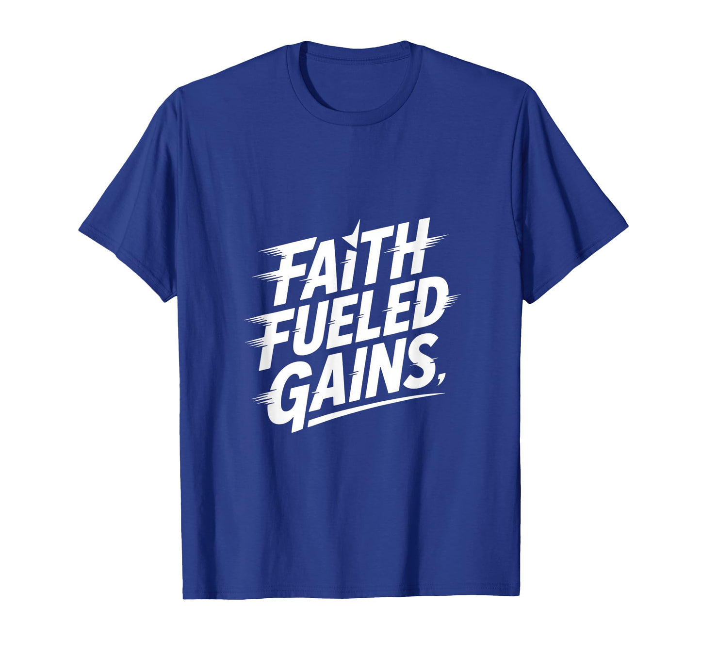 Christian Faith Fueled Gains Gym Fitness Motivation T-Shirt