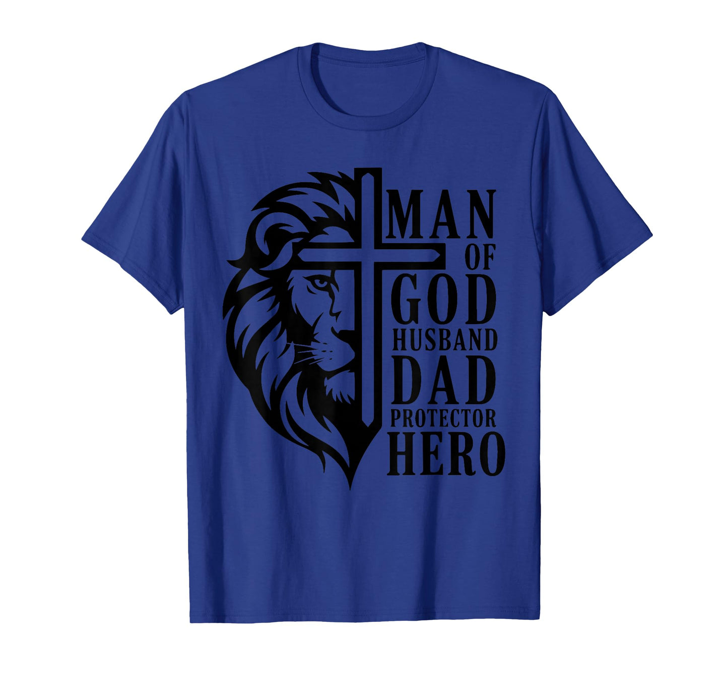 Man of God Husband Dad Christian Husband Father Faith Family T-Shirt
