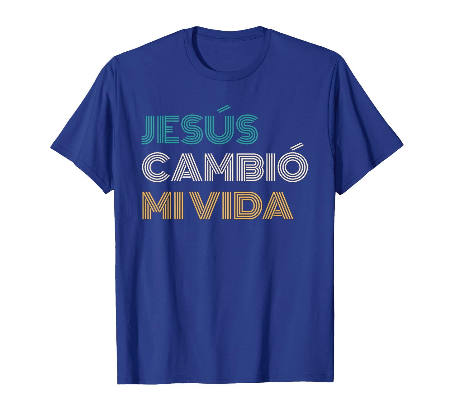 Jesús Cambió Mi Vida Christian Spanish T-Shirt