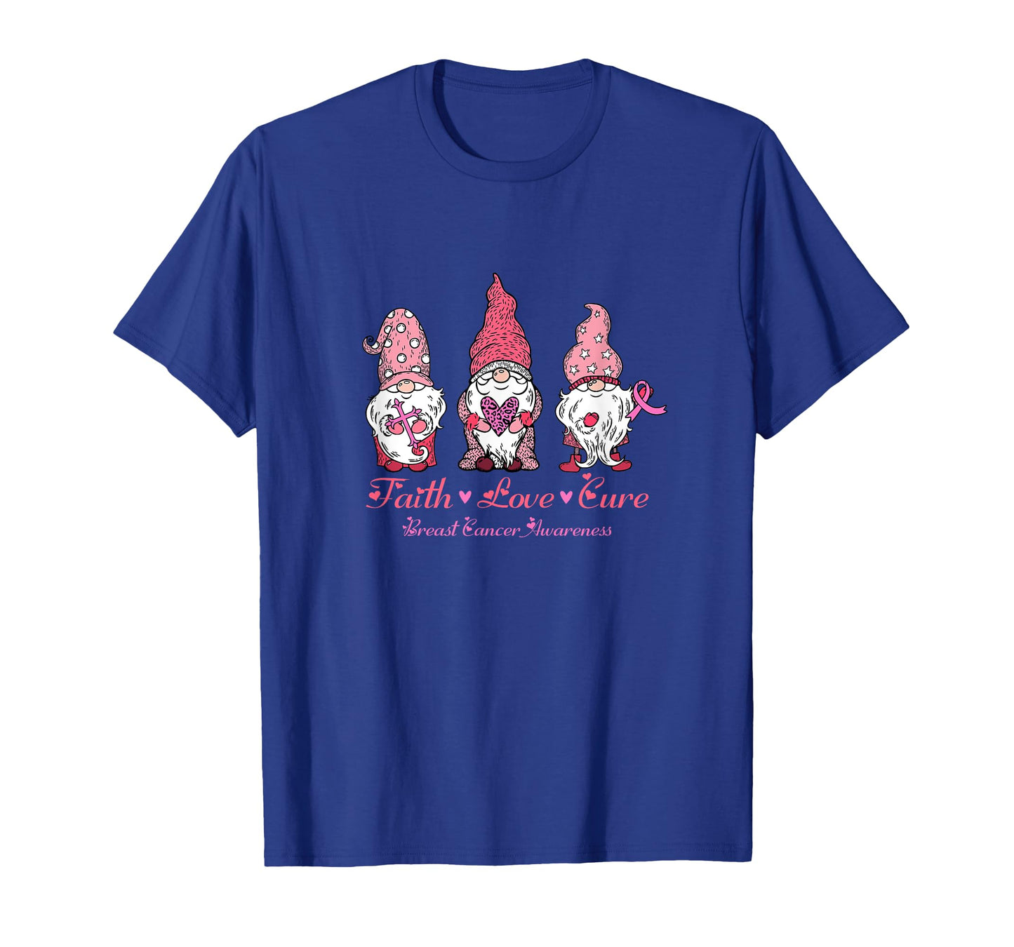 Gnomes Pink Warrior Faith Hope Love Breast Cancer Awareness T-Shirt