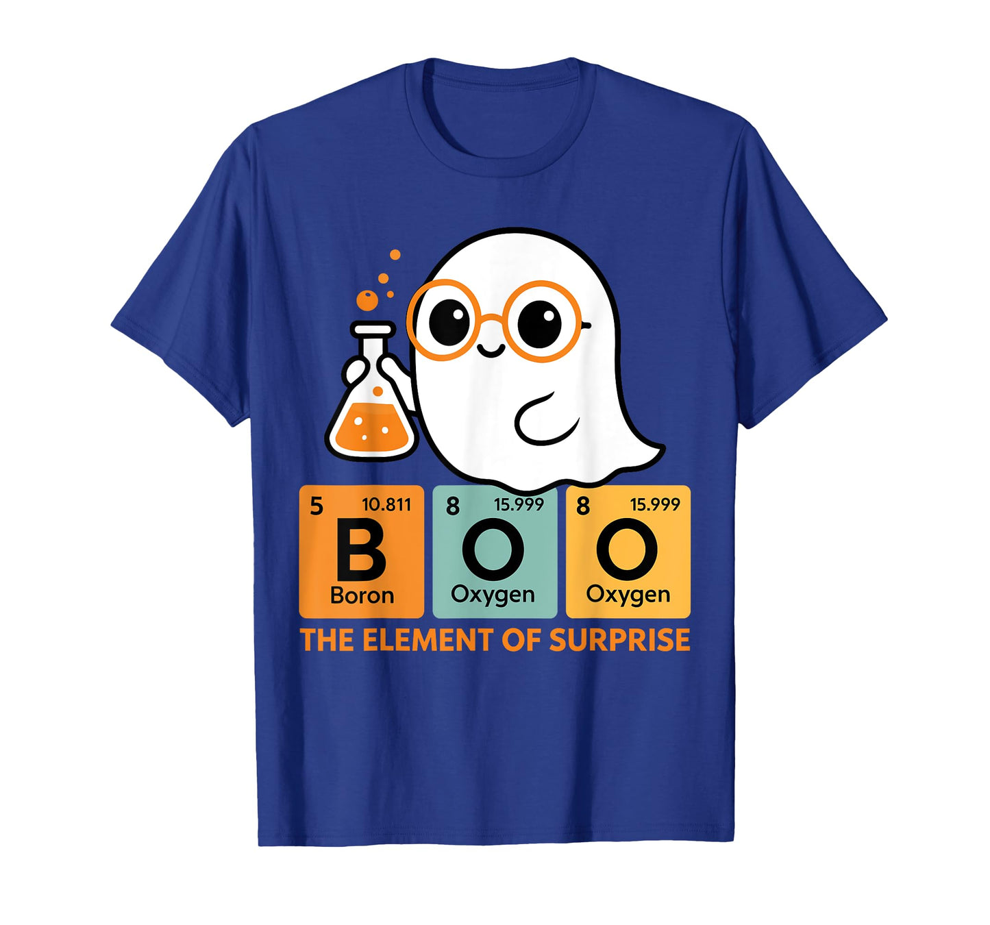 Cute Chemistry Boo The Element Of Surprise Chemist Halloween T-Shirt
