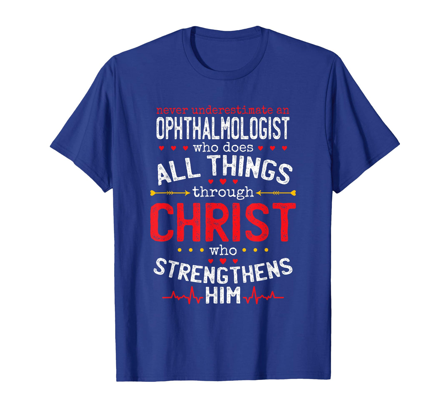 Christian Ophthalmologist And Christianity Ophthalmology T-Shirt