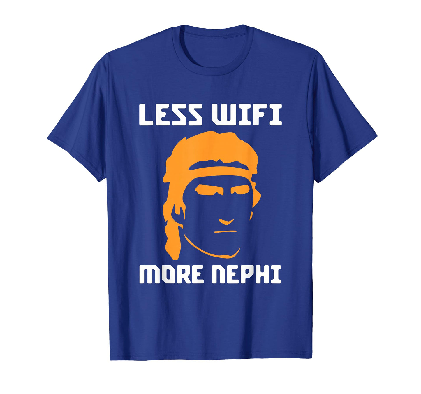 Mormon LDS Missionary Less Wifi More Nephi Latter-Day T-Shirt