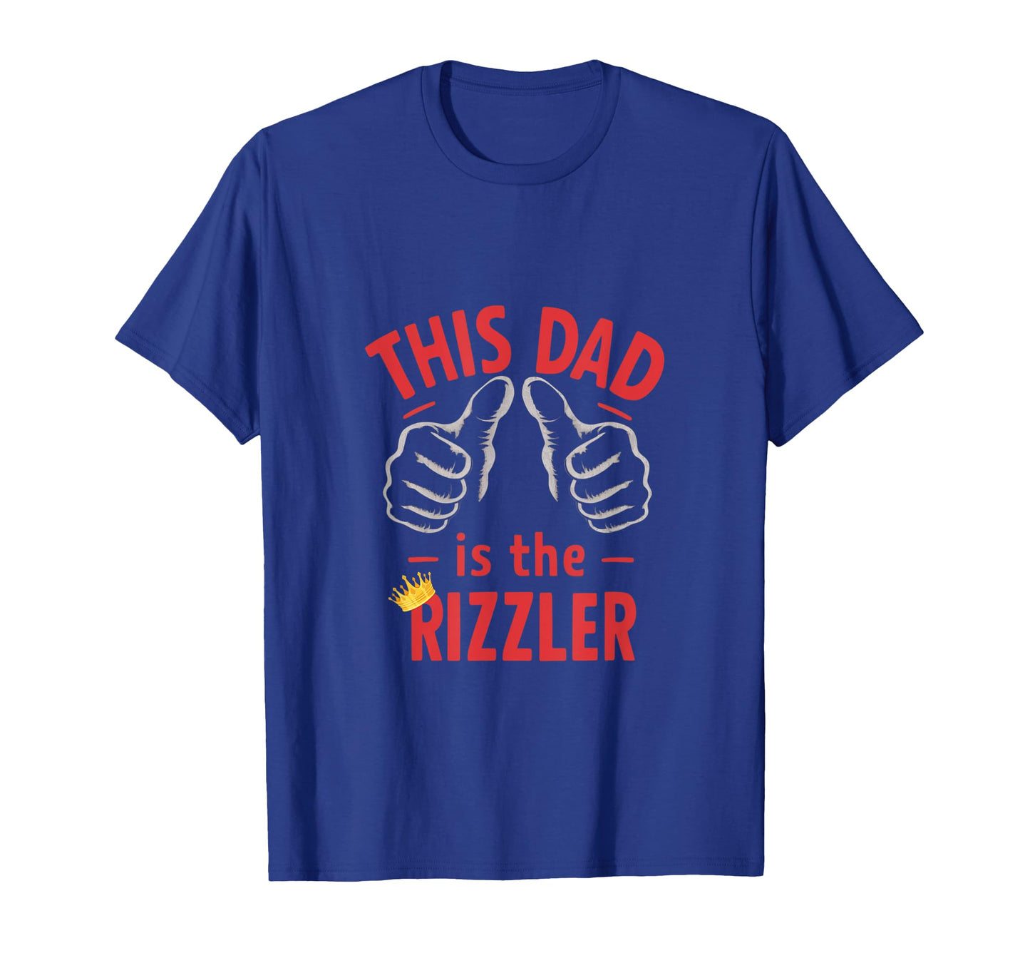 Funny Fathers Day W Rizz Rizzler The Rizz God This Guy T-Shirt