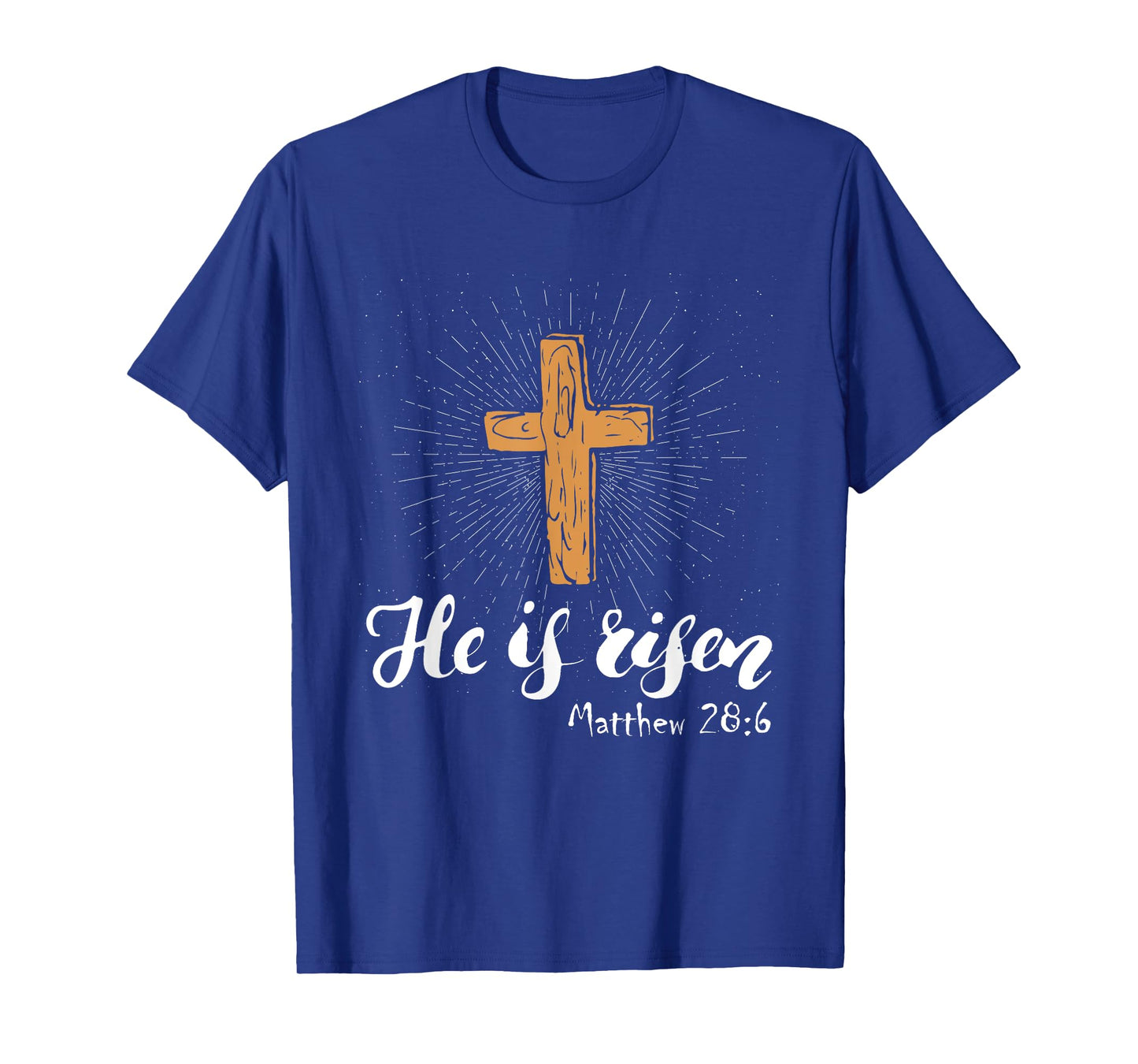 Easter Cross He Is Risen Jesus Christian Men Women Kid Youth T-Shirt