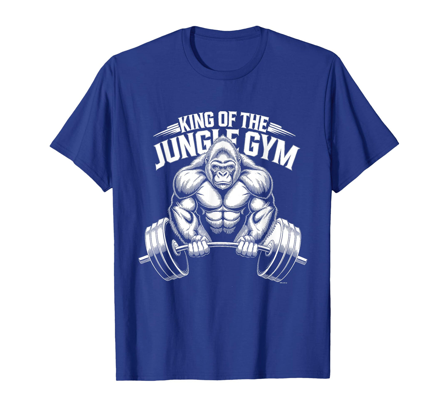 Animal Lovers Funny Quotes And Designs King of the Jungle Gym Gorilla Workout T-Shirt
