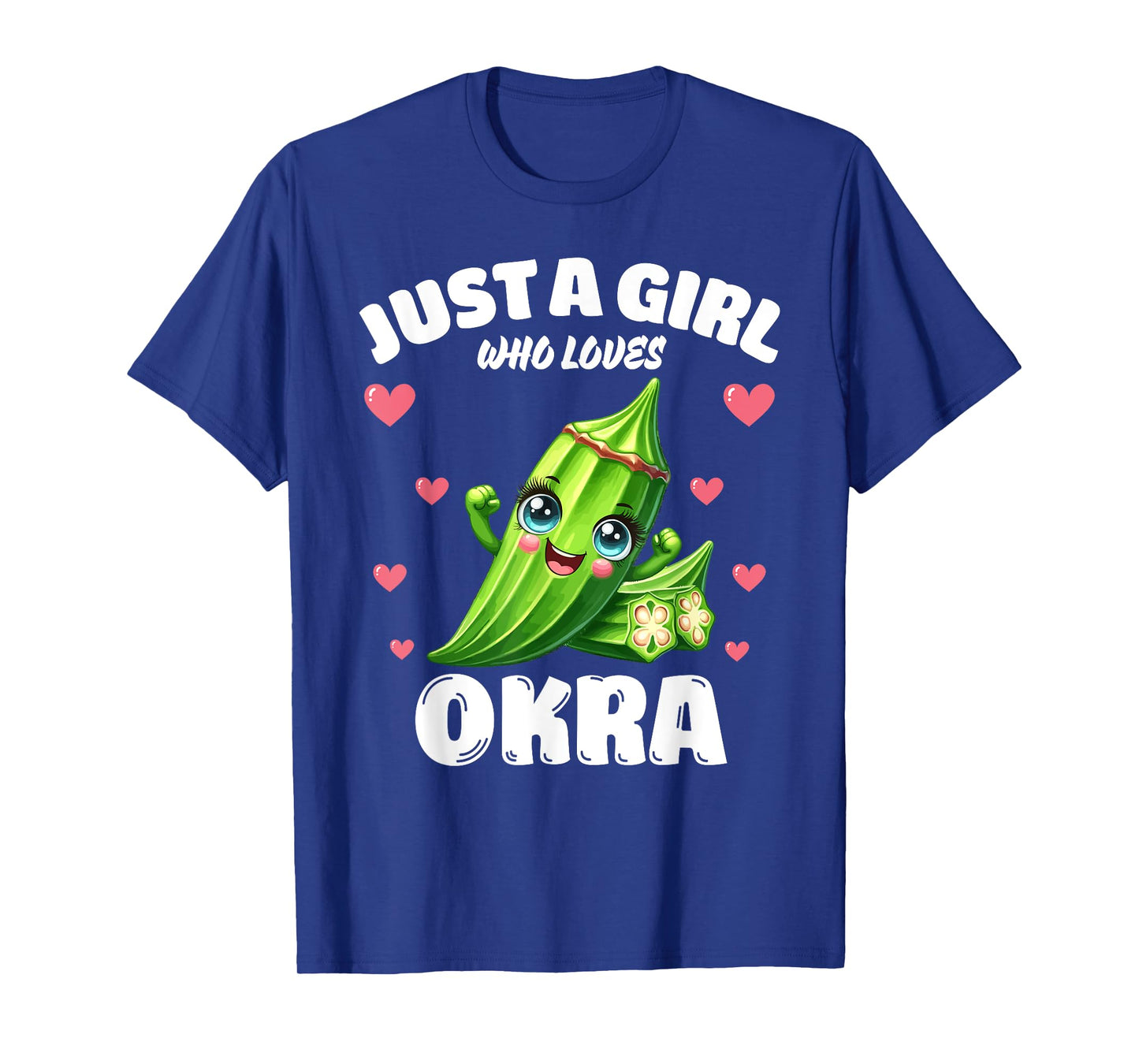 Just A Girl Who Loves Okra, Okra Lover T-Shirt