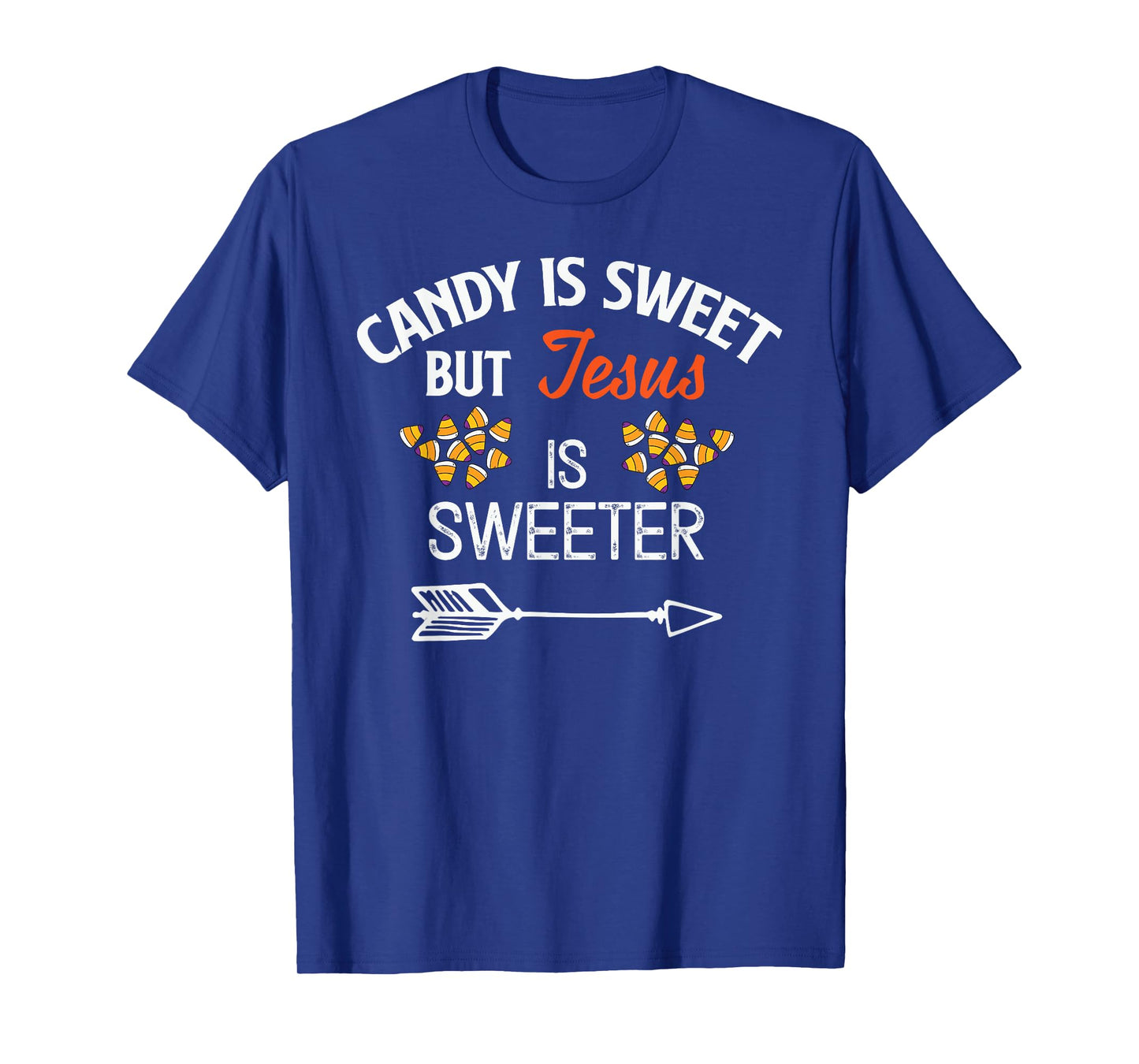 Candy Is Sweet But Jesus Is Sweeter Christian Halloween T-Shirt