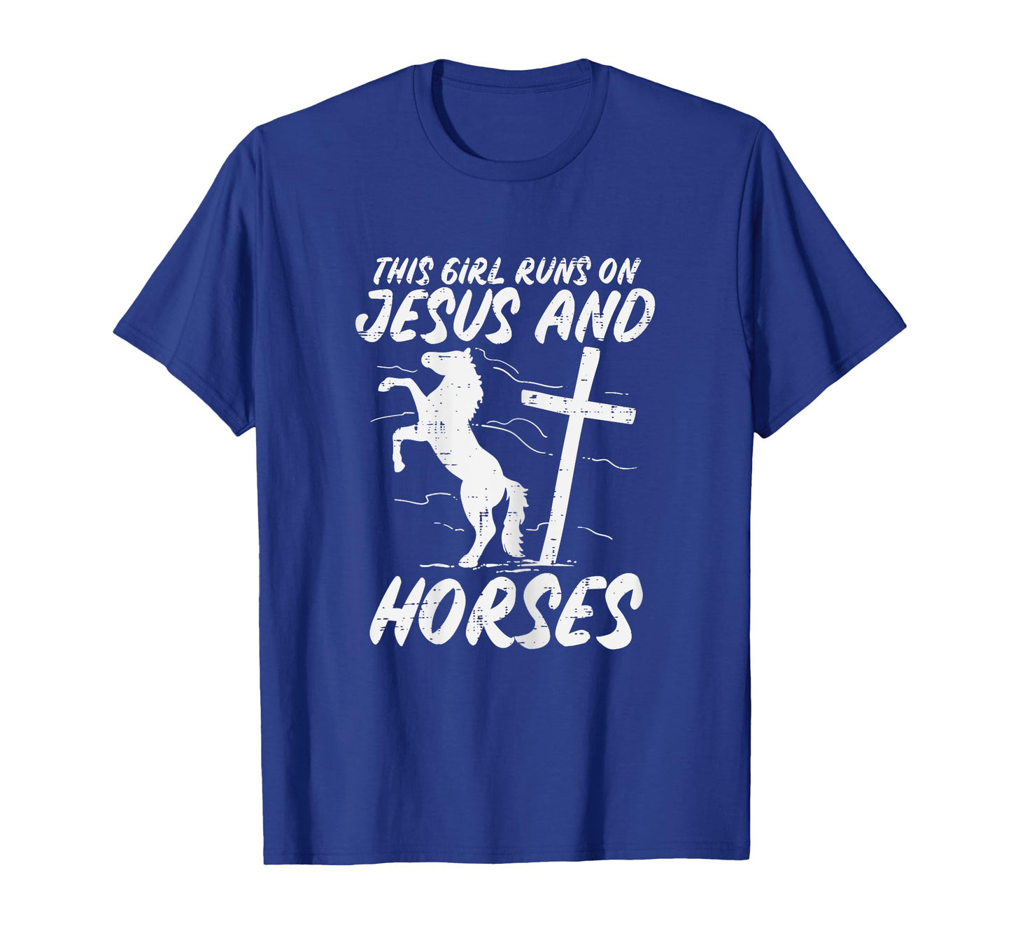 Girl Runs On Jesus And Horses God Christian Girls Women T-Shirt