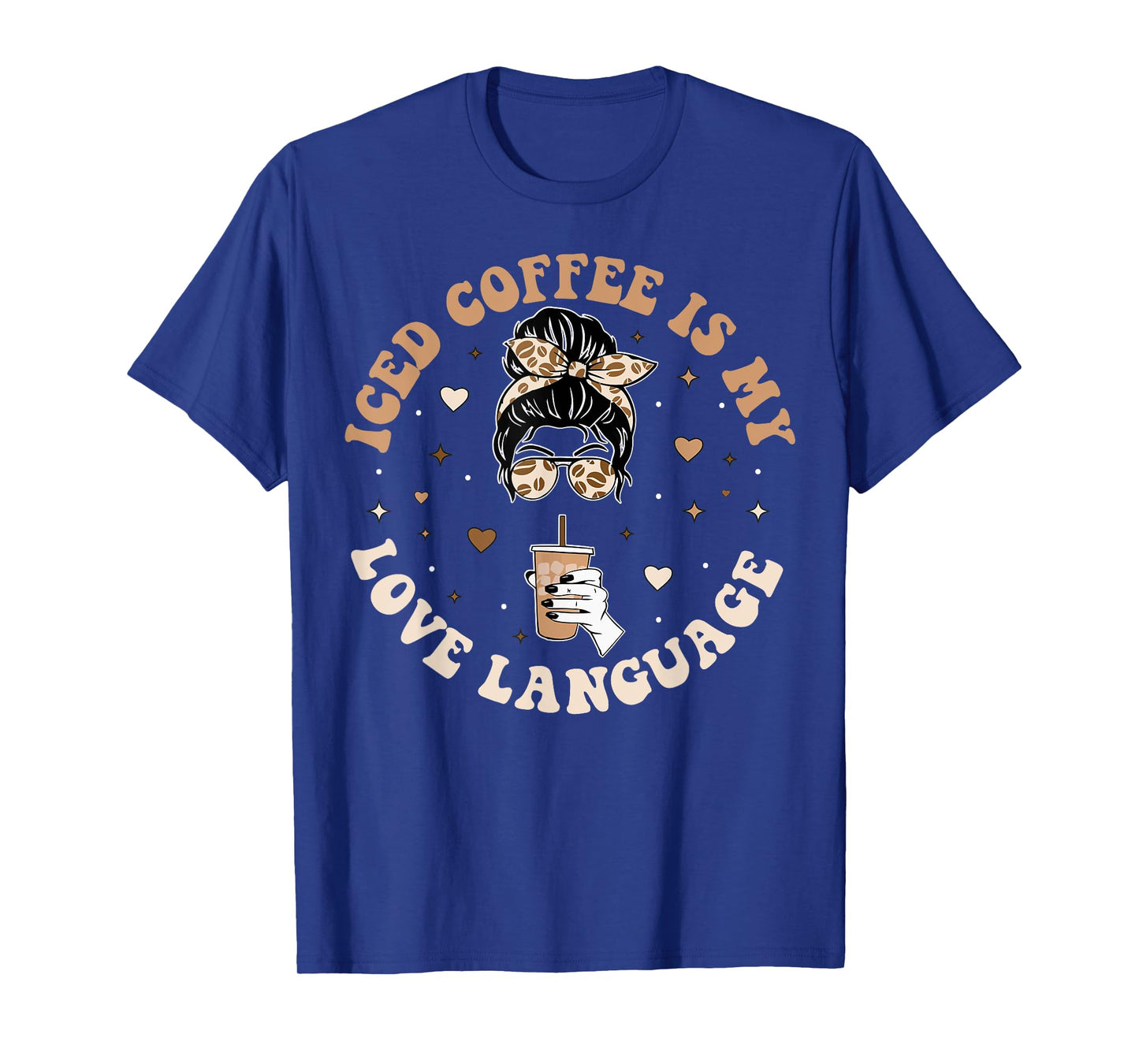 Iced Coffee Is My Love Language Cold Brew Coffee Retro Quote T-Shirt