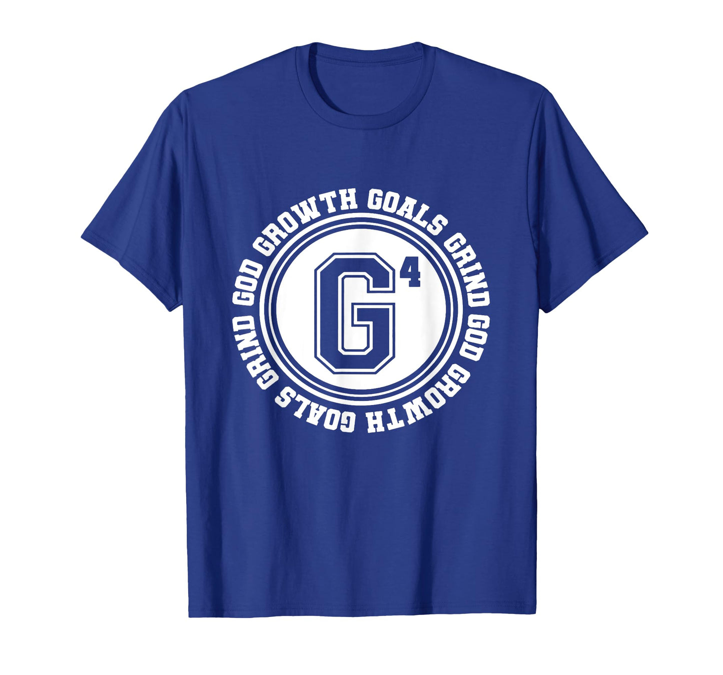 G4 God Goals Grind Growth Funny Christian T-Shirt