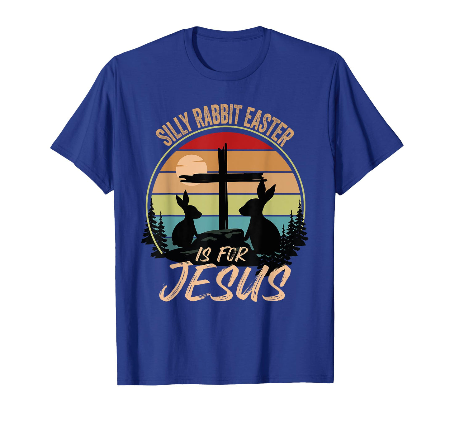 Silly Rabbit Easter Is For Jesus Retro Vintage Easter Day T-Shirt