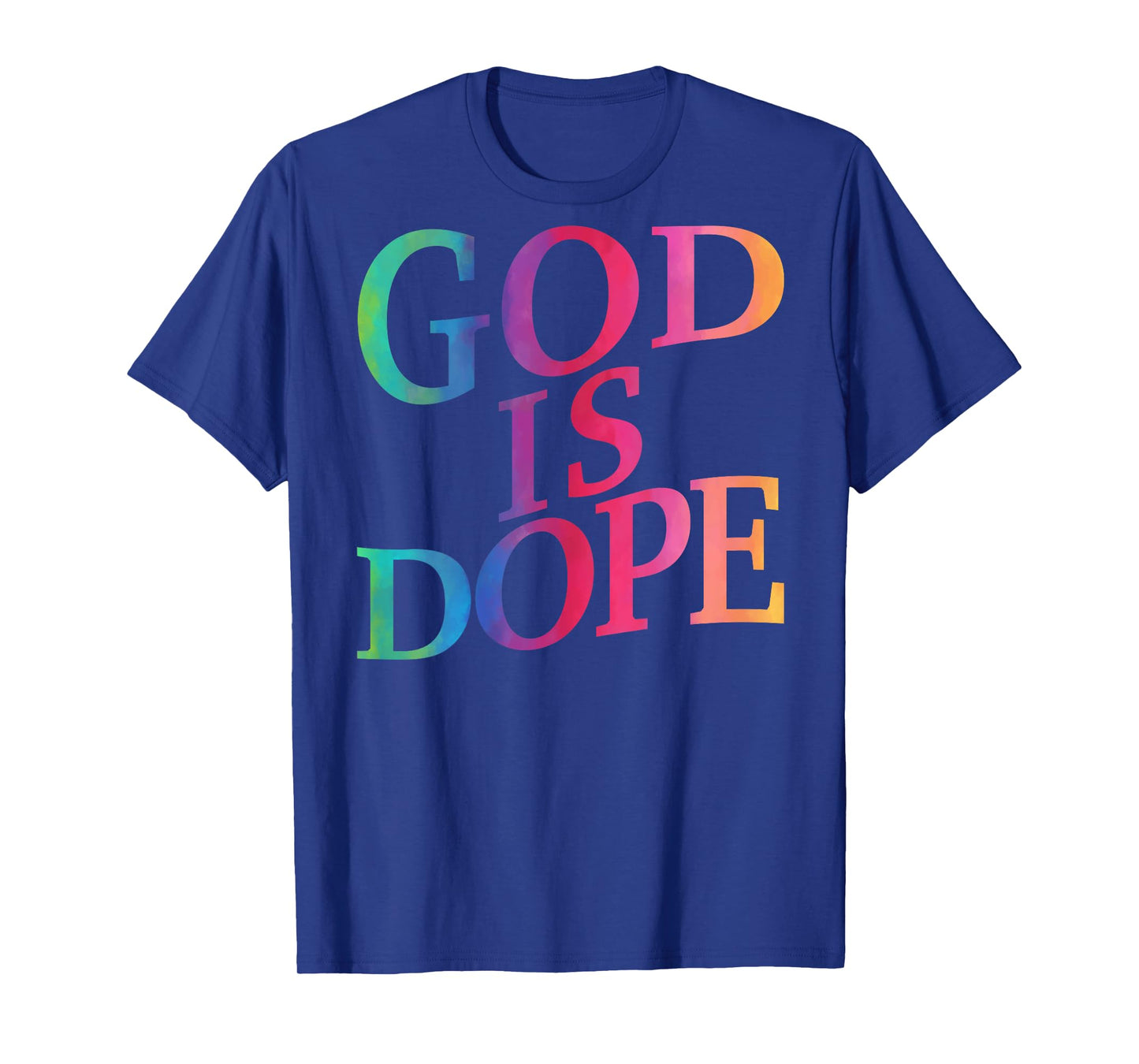 God is Dope Good Christian Jesus Son Sister Brother Toddler T-Shirt