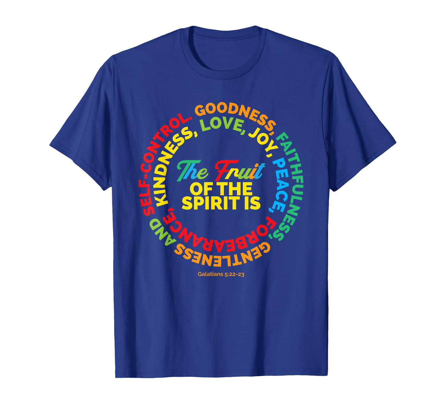 Fruit of The Spirit Christian T-Shirt