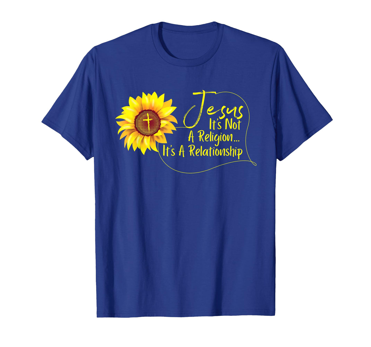 Funny Jesus Religion Relationship Sunflower Christian Gift T-Shirt