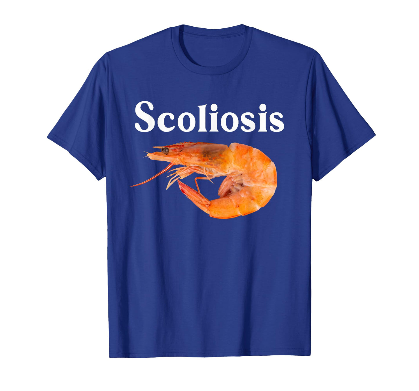 Funy Cute Scoliosis Shrimp T-Shirt