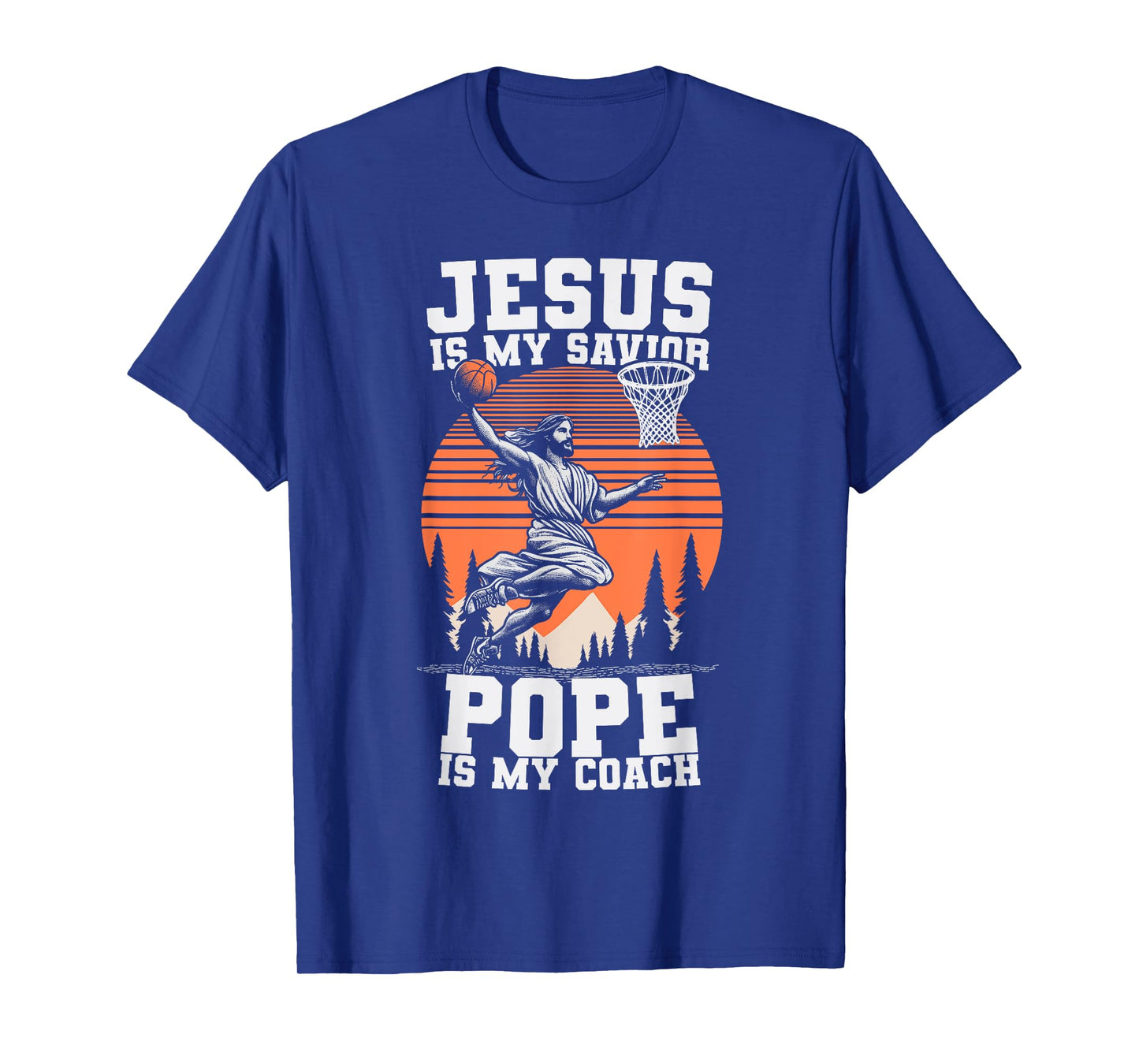 Jesus Is My Savior Pope Is My Coach Vintage Religious Quote T-Shirt