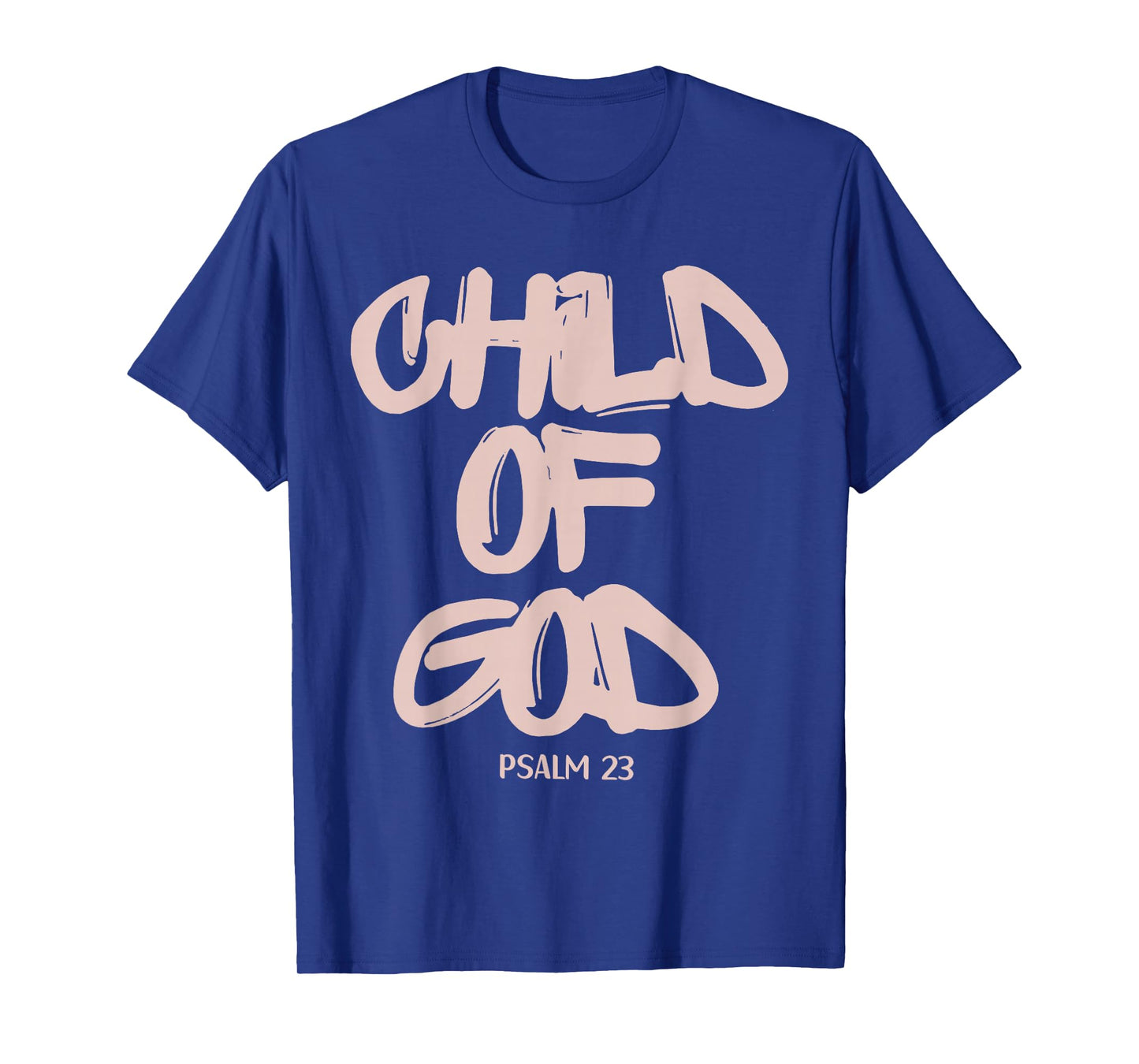 Child of God Kid Christian Faith Religious Jesus Bible Verse T-Shirt