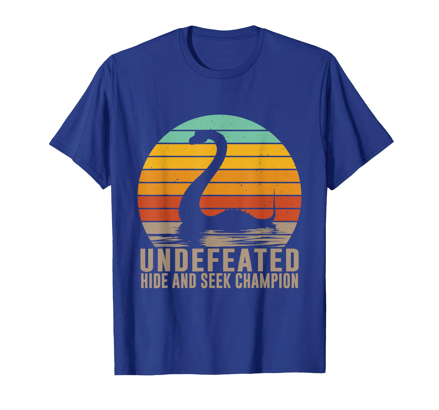 Nessie Undefeated Hide and Seek Champion Funny Loch Ness T-Shirt