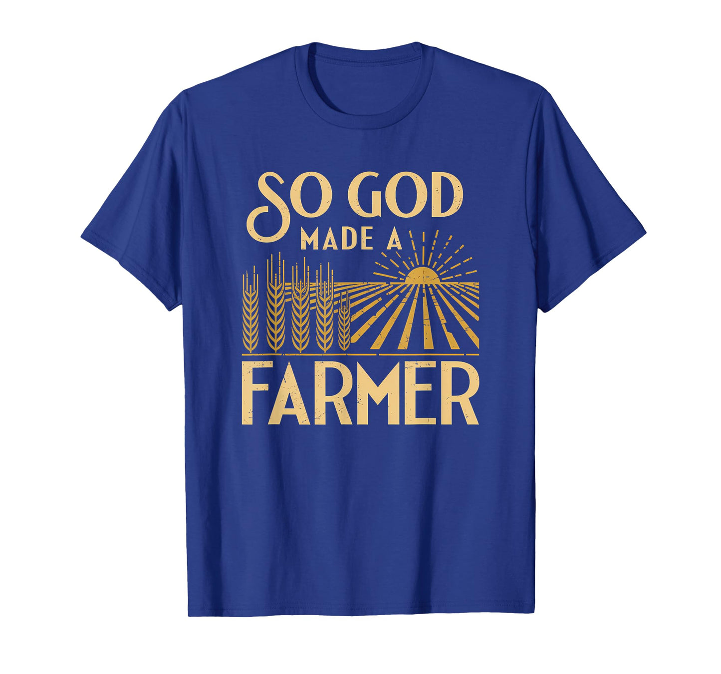 So God Made a Farmer Farming Life Christian T-Shirt