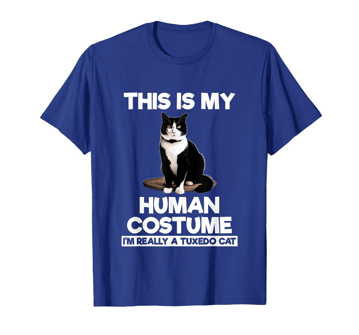 Funny Tuxedo Cat Shirt Halloween This Is My Human Costume T-Shirt