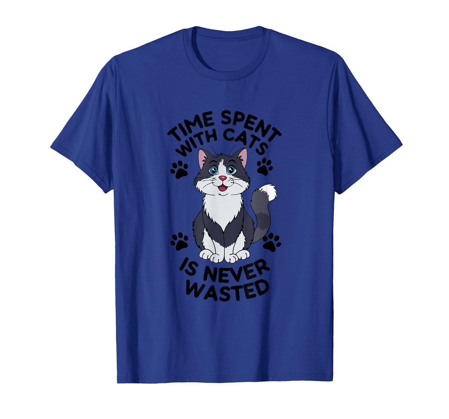 Funny Cat Quote Time Spent With Cats Is Cute Meow Graphic T-Shirt for Men Women Girls Kids