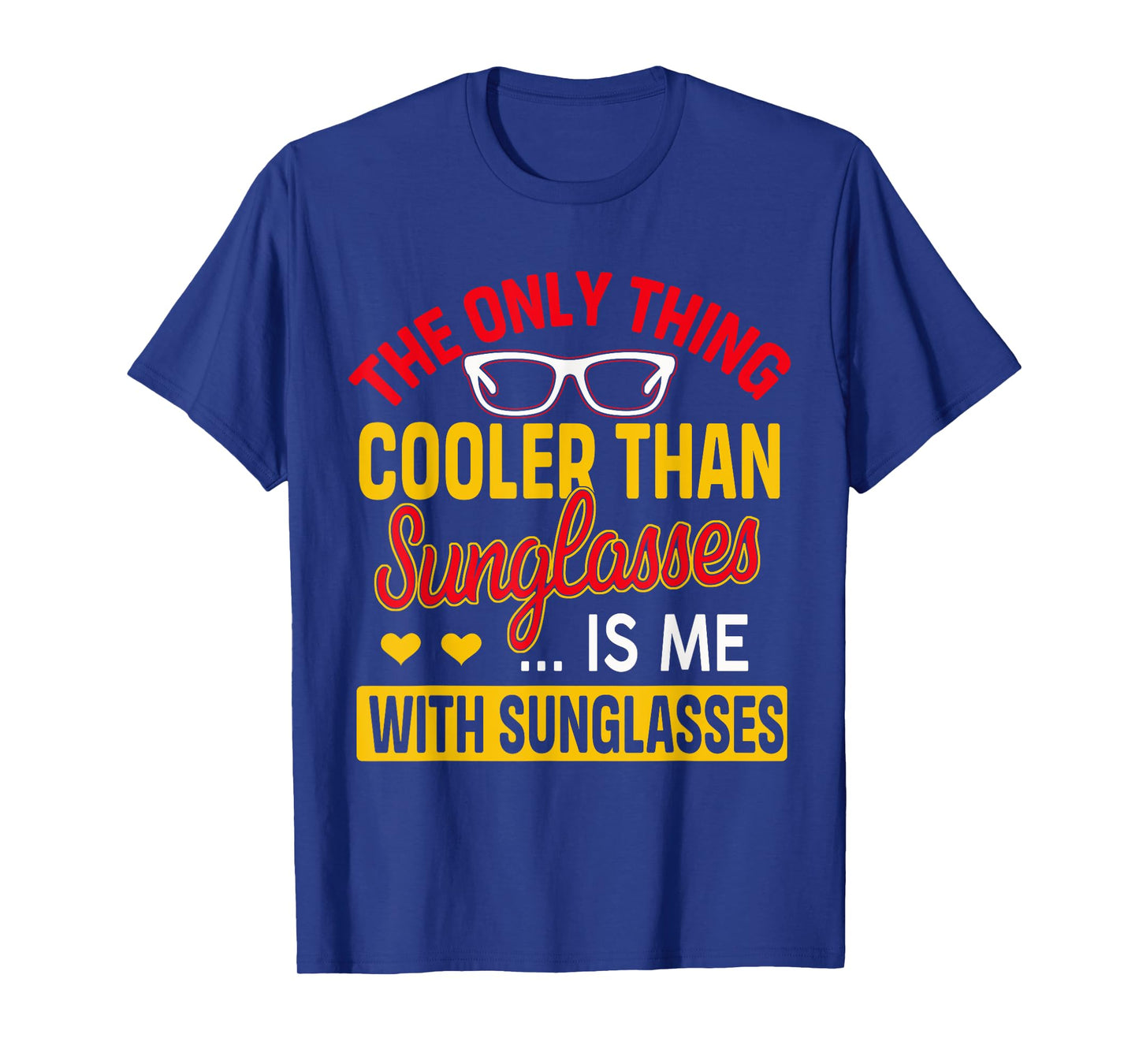 Sunglasses Guy Sunglasses Lover Cool Sunglasses T-Shirt