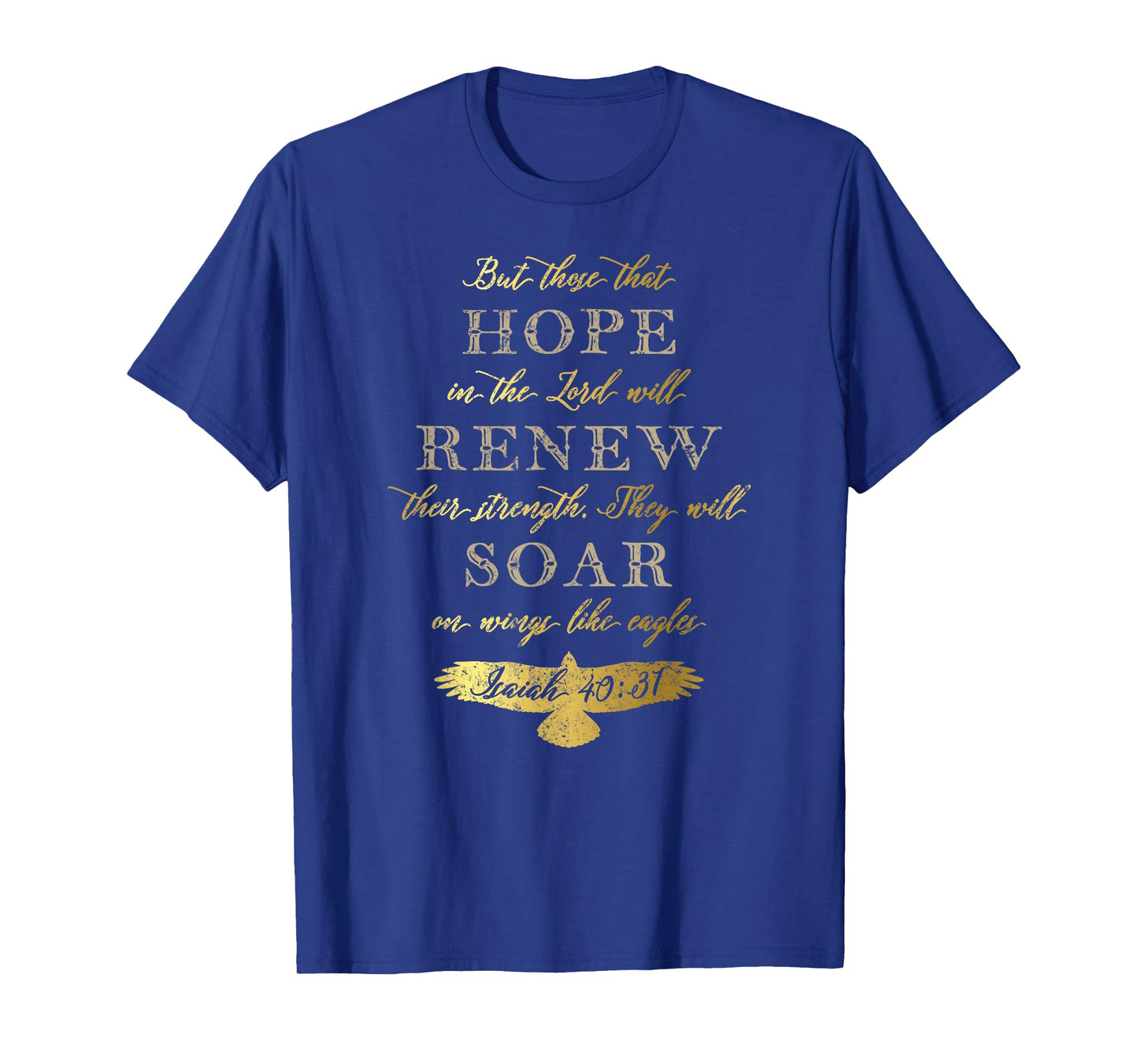 Wings Like Eagles Isaiah 40 31 Christian Bible Verse T-Shirt
