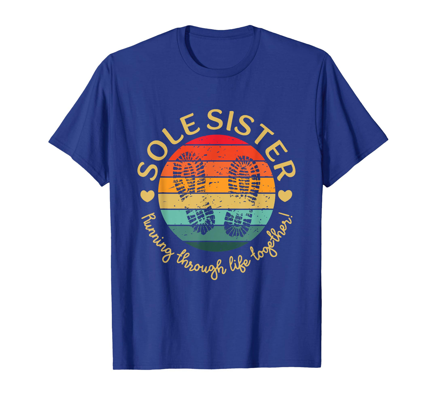 Sole Sisters Running Through Life Together Running Vintage T-Shirt