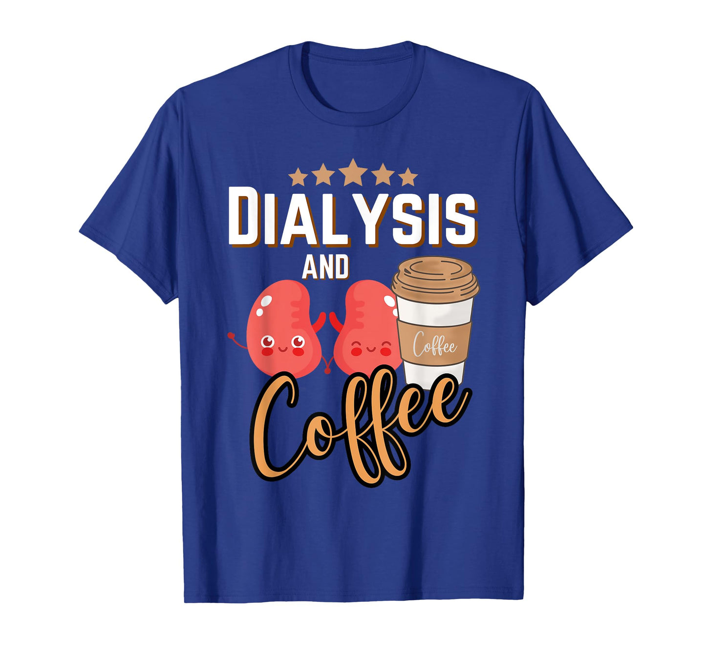 Dialysis Technician Nurse Coffee Kidney RN Dialysis Tech T-Shirt