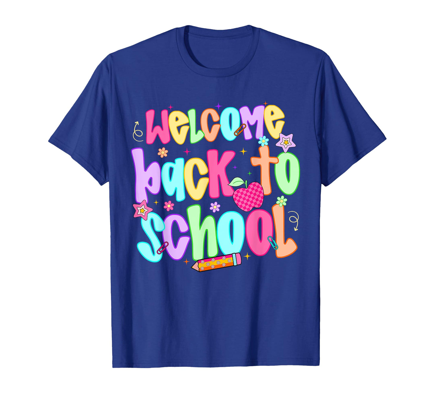 Welcome Back To School Shirts First day of school Teacher T-Shirt