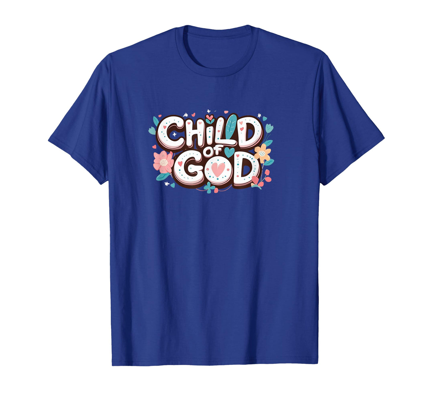 Child of GOD. Positive Quote T-Shirt