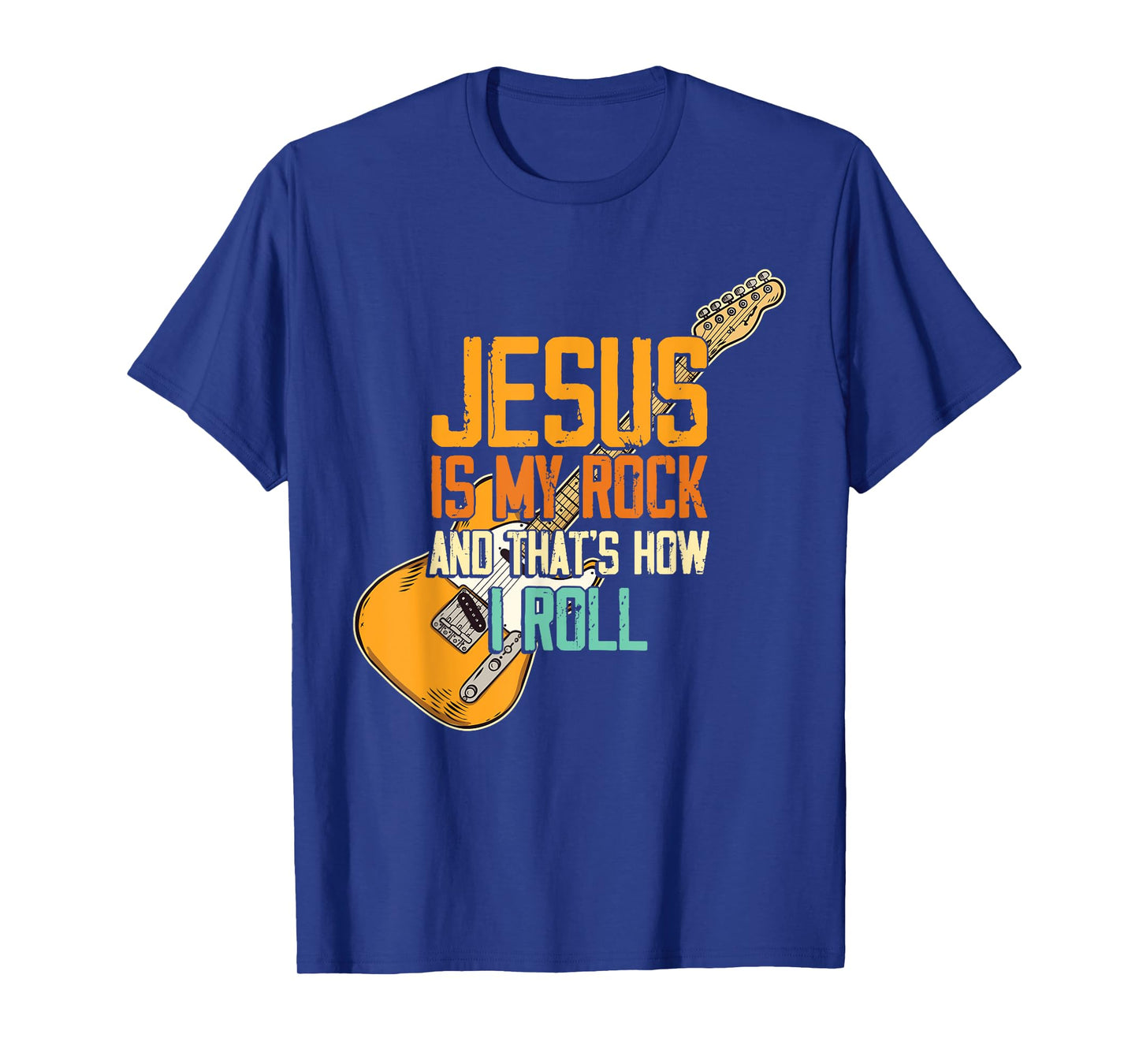 Jesus Is My Rock And That Is How I Roll Christian T-Shirt