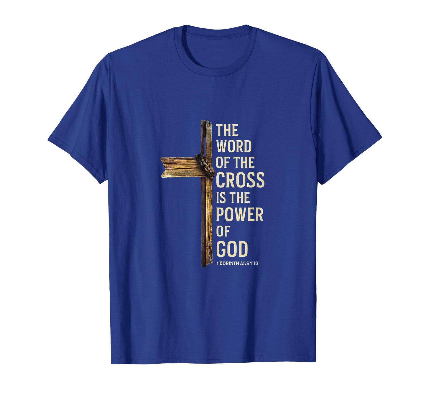 Cross Power of God Bible Verse Christian Inspiration T-Shirt