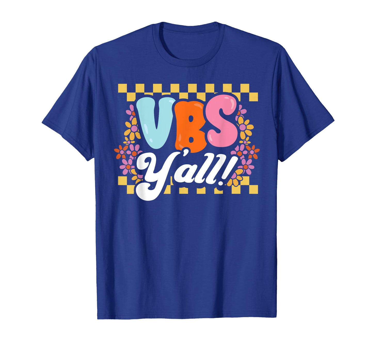 Groovy VBS Vacation Bible School Yall Christian Faith Gift T-Shirt