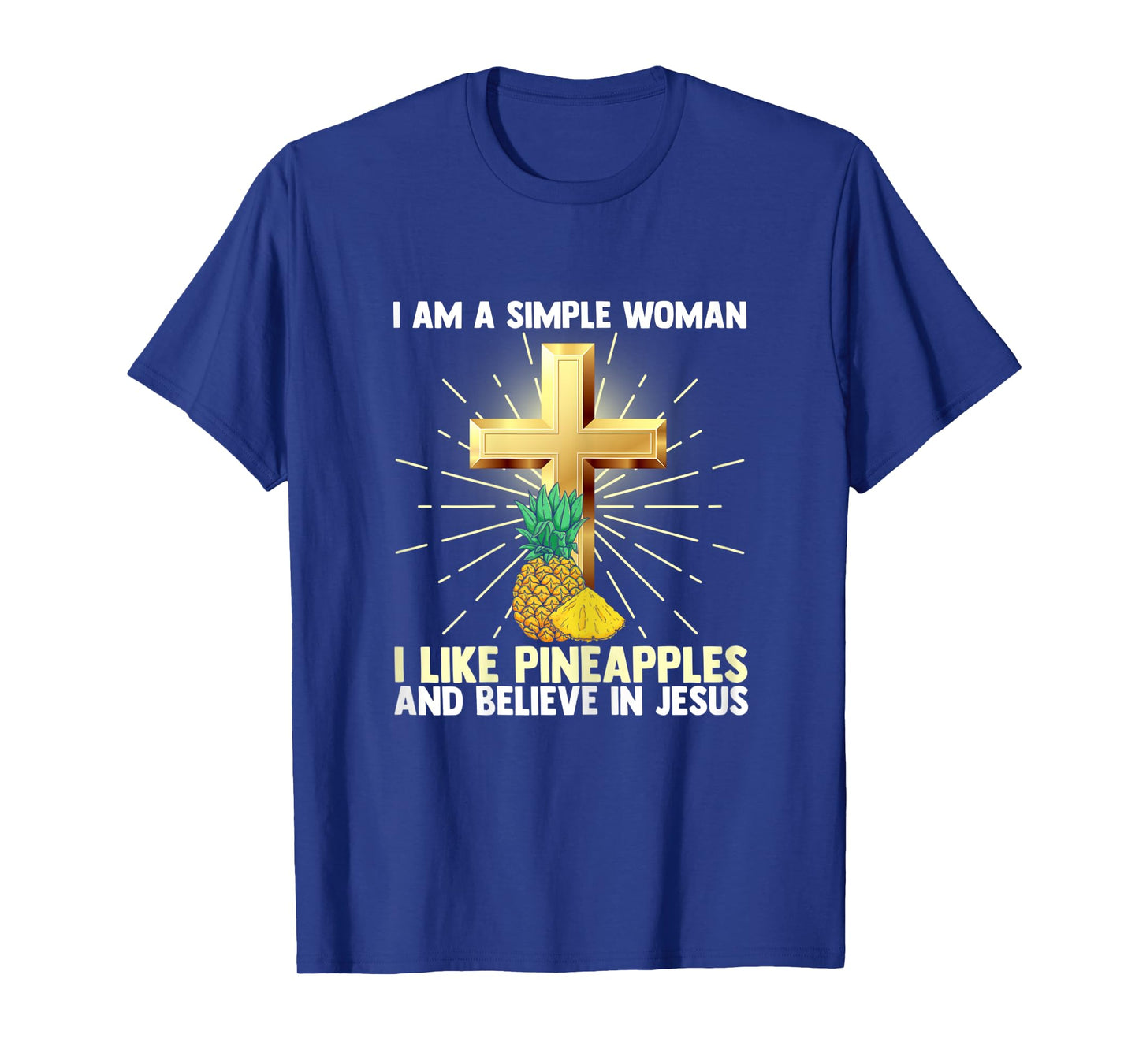 Womens Simple Women Like Pineapple Believe in Jesus Christ Pastor T-Shirt