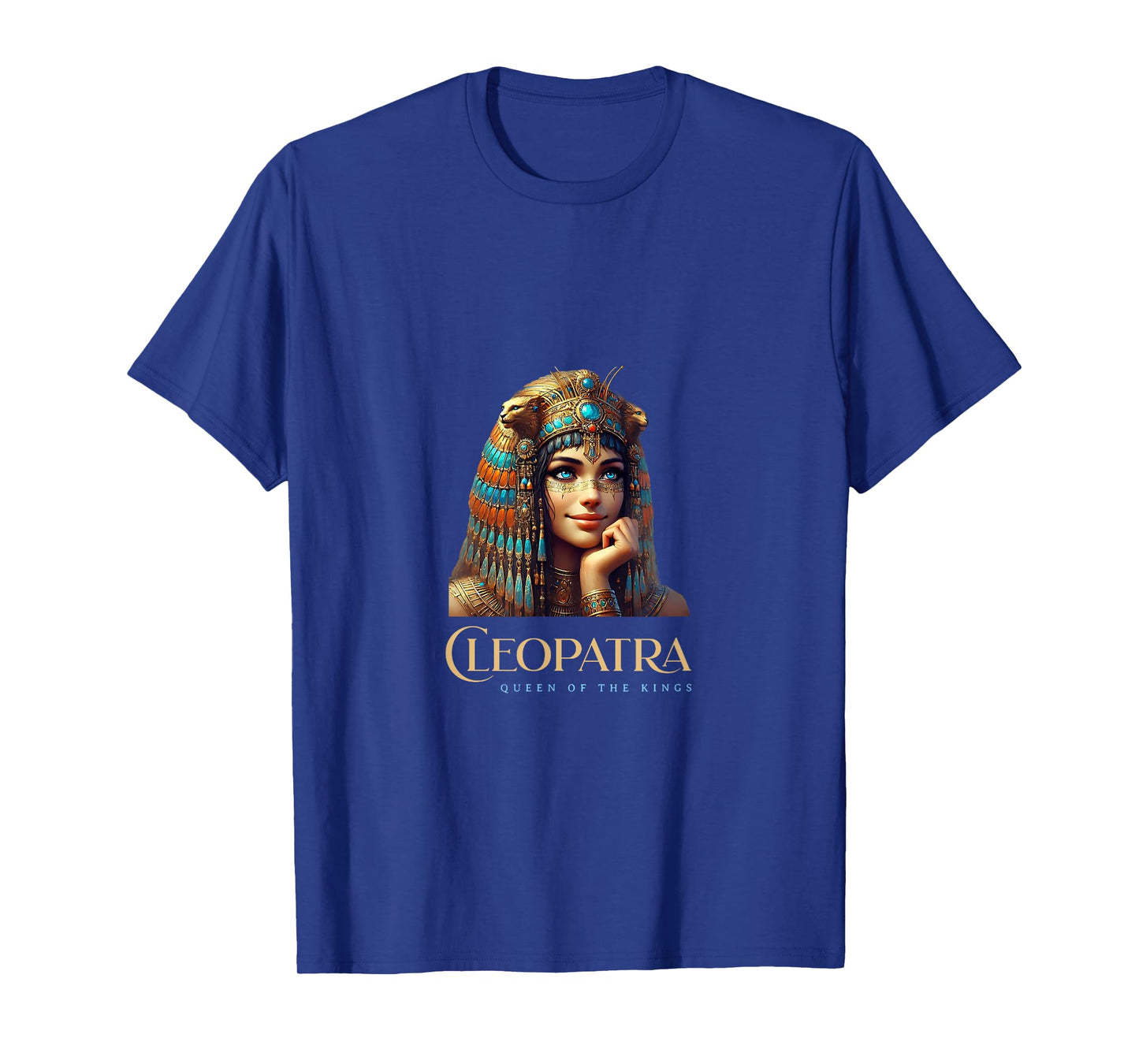 Kleopatra Queen of The Kings T-Shirt