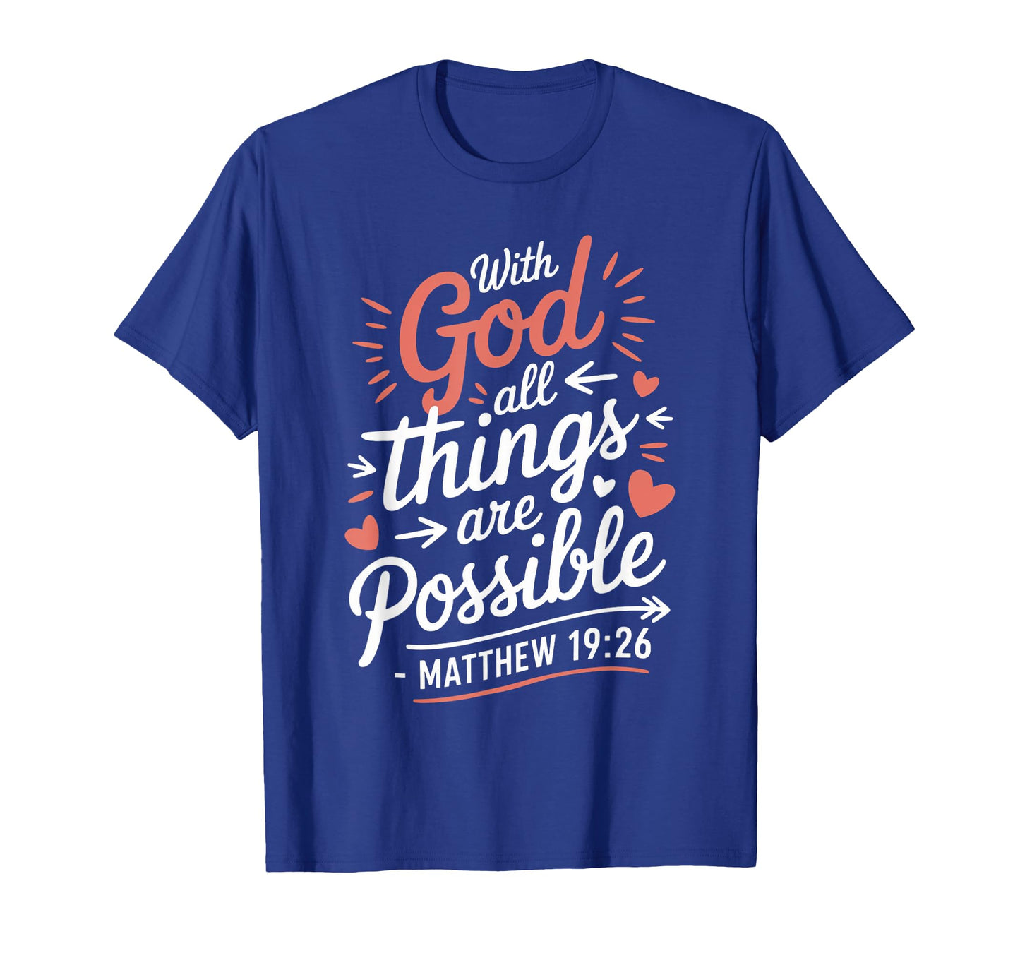 All Things Possible Gospel Christian Pray Faith Bible Verse T-Shirt