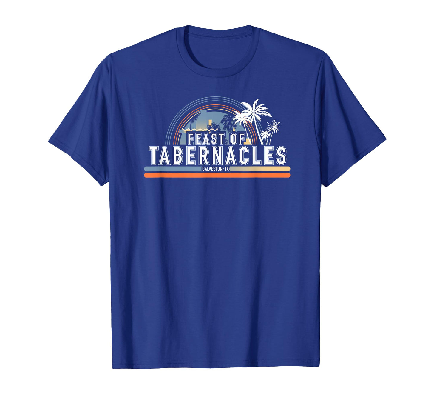 Feast of Tabernacles Galveston Texas T-Shirt