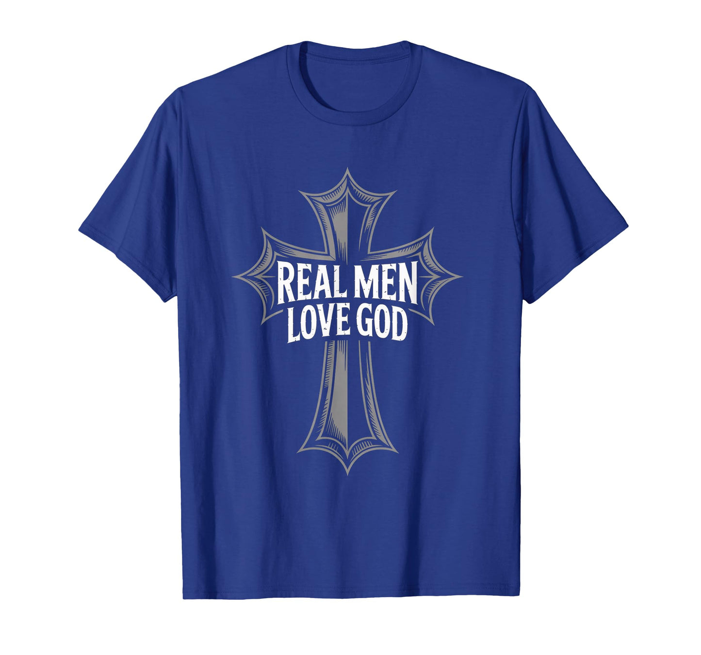 Christian Faith Real Men Love God Cross Design T-Shirt
